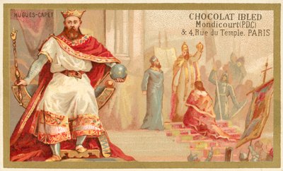 Hugh Capet, Rei dos Francos (chromolitho) de French School