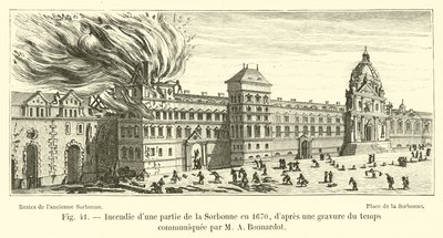 Incêndio de uma parte da Sorbonne em 1670, depois de uma gravura da época comunicada por MA Bonnardot de French School