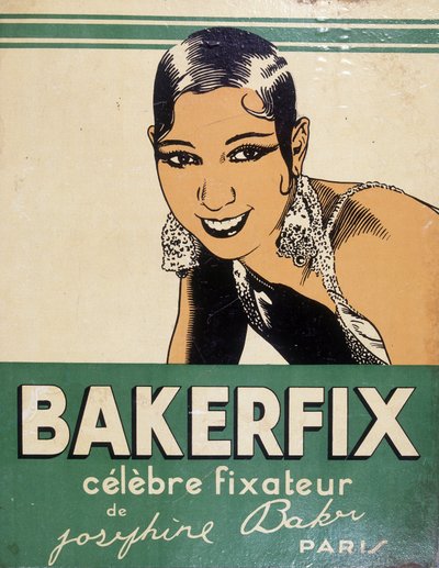 Josephine Baker - publicidade para a Bakerfix: "O famoso fixador da Josephine Baker" de French School