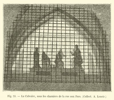 Calvário, sob as valas comuns da rue aux Irons, colecione um Lenoir de French School