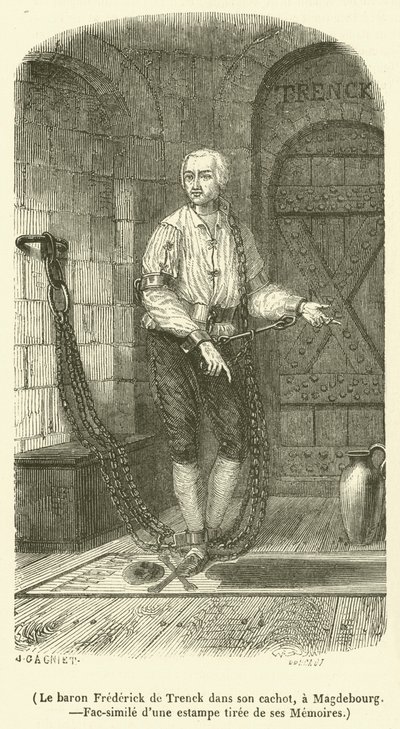 Le baron Frederick de Trenck dans son cachot, a Magdebourg (gravura) de French School