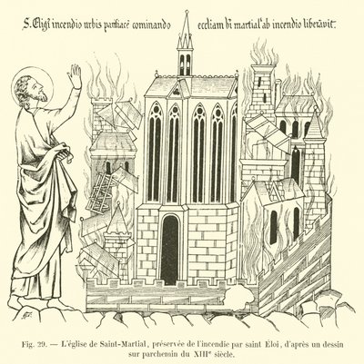 A Igreja de Saint-Martial, salvo pelo fogo de São Eloi, depois de um desenho em pergaminho do século XIII de French School