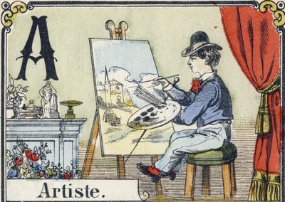 Carta A: artista. Alfabeto recreativo. Imagem epinal. Gravuras em madeira estampada, cerca de 1880. Pequeno livreto de 16 páginas (205 x 150 mm). Coleção Particular de French School