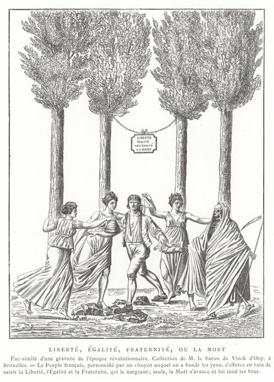 Liberdade, igualdade, fraternidade ou morte de French School