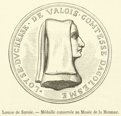 Louise de Savoie, Medalha guardada no Musee de la Monnaie (gravura) de French School