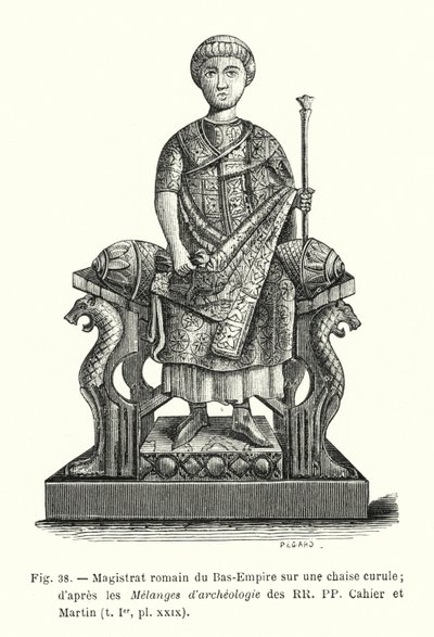 Magistrado Romano do Império Inferior em uma cadeira de curule; das Melanges d