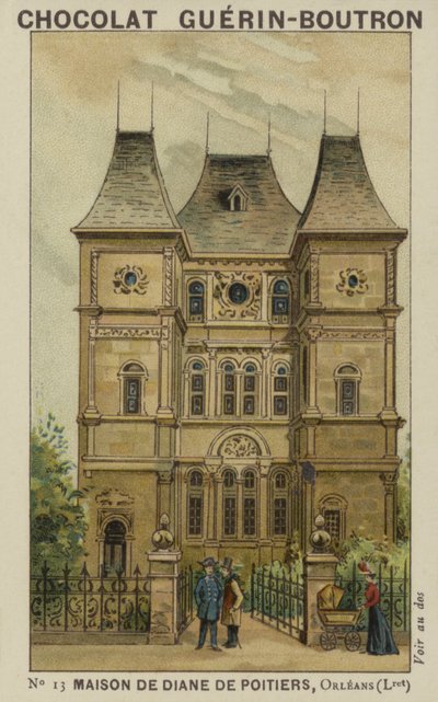 Casa de Diane de Poitiers, Orleans, Loiret de French School