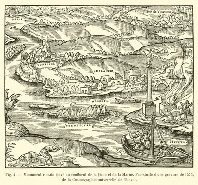 Monumento romano alto na confluência do Sena e do Marne, Fac-símile de uma gravura de 1575, Cosmografia Universal de Thevet de French School