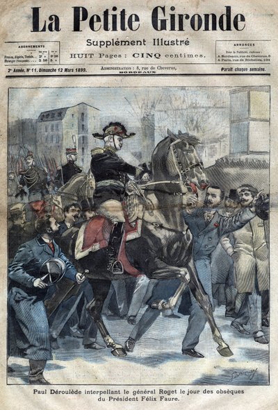 No dia dos obseques de Felix Faure, Paul Deroulede tentou treinar o General Roget contra o governo em 23 de fevereiro. de French School