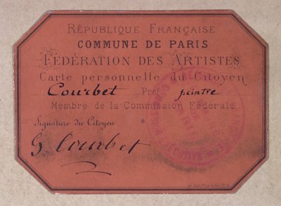 Cartão Pessoal emitido pela Federação de Artistas de Paris durante a Comuna de Paris e pertencente a Gustave Courbet, 1871 (papelão) de French School