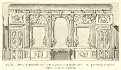 Projecto de decoração da sala da esquerda da grande corte, 1778, por Pietre, arquitecto, dapres seus desenhos originais de French School