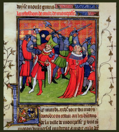 Roy 20 C VII f.212v Revolta em Montpellier de French School