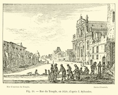 Rue du Temple, em 1650; dapres eu Sylvester de French School