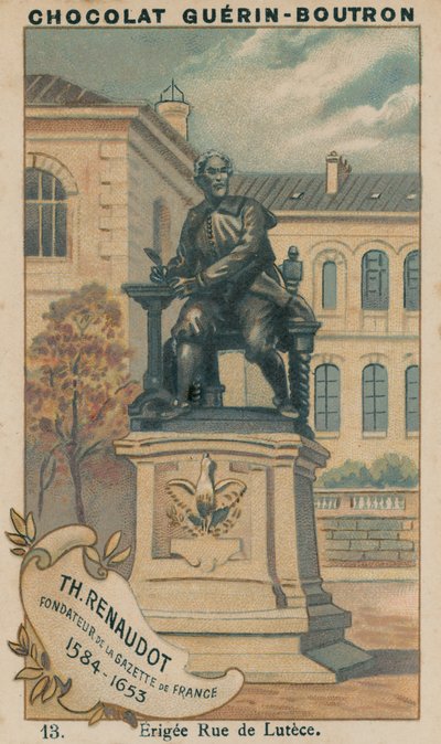 Th Renaudot, Fundador da Gazette de France, 1584-1653, Erigée Rue de Lutece de French School