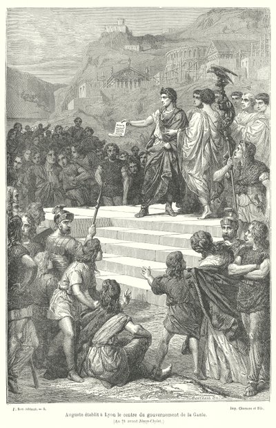O Imperador Augusto estabelece o centro administrativo da Gália Romana em Lugdunum (Lyon) de French School