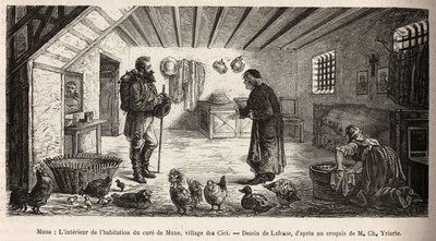 O interior da casa da cura de Mune, aldeia de Les Cici, que acolhe o narrador na sala principal, onde uma mulher lava a roupa de joelhos, ao lado das aves que lá vivem em total liberdade, gravando depois de um desenho de Lafosse ilustrando de French School