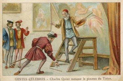 Cartão comercial mostrando Charles Quint pegando o pincel de Ticiano (cromolitro) de French School