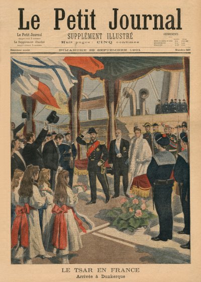 Czar Nicolau II na França, chegando em Dunquerque, ilustração da capa do &39;Le Petit Journal&39;, suplemento ilustrado, 29 de setembro de 1901 (cor lito) de French School