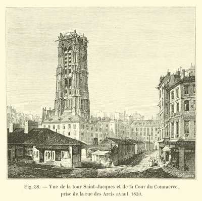 Vista da torre de Saint-Jacques e da Cour du Commerce, tirada da rue des Arcis antes de 1830 de French School