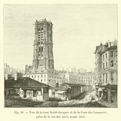 Vista da torre de Saint-Jacques e da Cour du Commerce, tirada da rue des Arcis antes de 1830 de French School