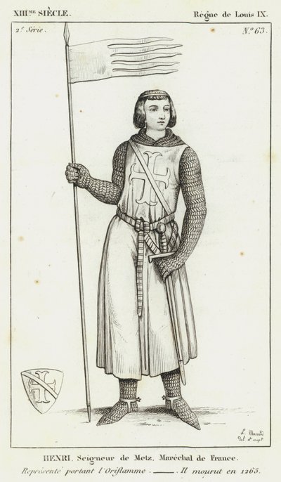 Século XIII, Reinado de Luís IX, Henri, Seigneur de Metz, Marechal de France, Represente portant l