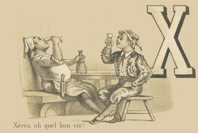 X: Xeres, oh que bom vinho! de French School