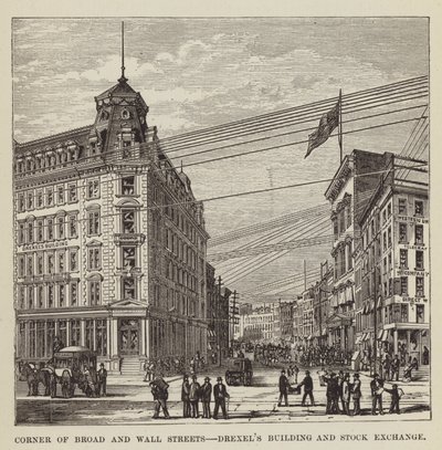 Canto das ruas Broad e Wall, Edifício Drexels e Bolsa de Valores de George Augustus Sala