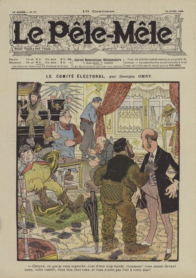 O comitê eleitoral. Ilustração para o Pelé-Mele, 1906 de Georges Antonin Henri Mory