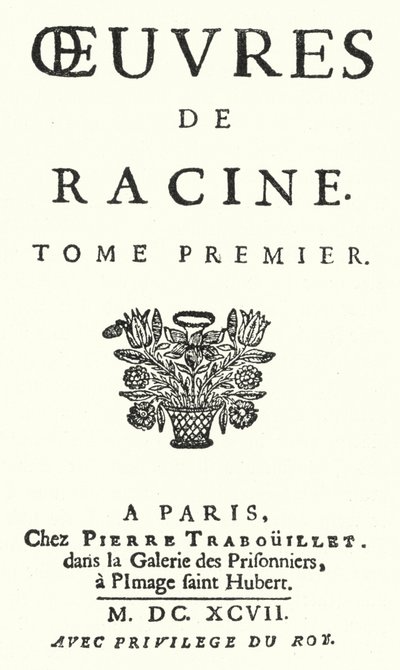 Página de título de uma edição do primeiro volume da obra completa de Jean Racine, publicada em 1697 (gravura) de German School