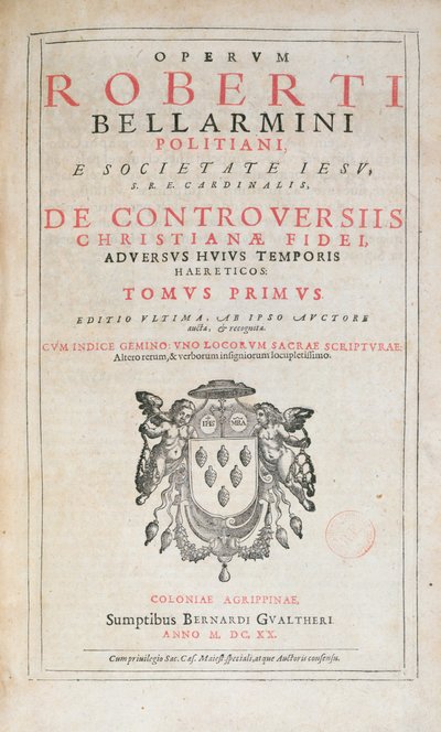 Página de título de De Controversiis de Robert Bellarmine, edição publicada em Colônia em 1620 (impresso) de German School