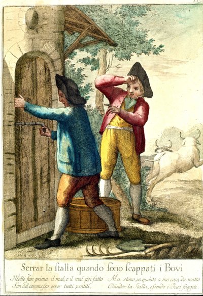 "Não vale a pena fechar o estábulo quando os cavalos tiverem fugido." Gravura do século XVIII a ilustrar uma série de provérbios. Giuseppe Piattoli (1740/50-1818) de Giuseppe Piattoli