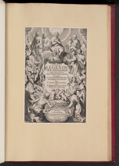 Página de rosto para Pedro de Ribadineira e Heribert Rosweyde, Generale Legende der Heylighen de Hans Collaert the Younger after Sir Peter Paul Rubens
