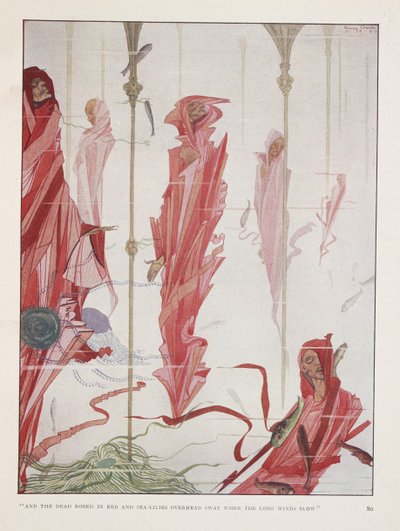 O Patriota Moribundo. "E os mortos vestidos de vermelho e lírios do mar sobre a cabeça
 balançam quando os longos ventos sopram" de Harry Clarke
