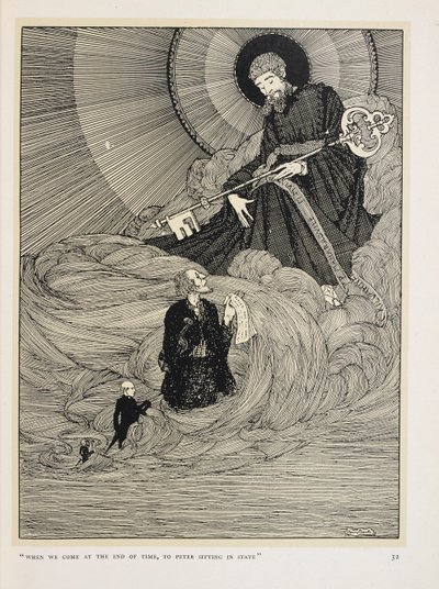 O violinista de Dooney. "Quando chegarmos ao fim dos tempos,
 "e o Pedro sentado no seu lugar" de Harry Clarke