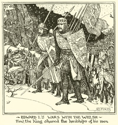 Edward é guerras com os galeses. Como o rei compartilhou as dificuldades de seus homens de Henry Justice Ford