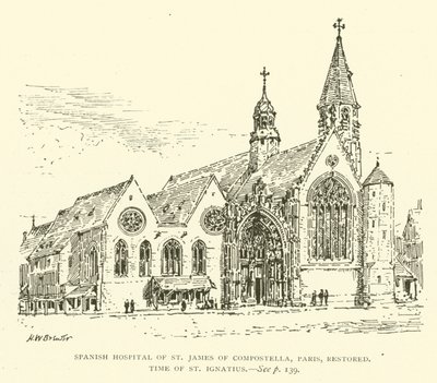 Hospital Espanhol de Santiago de Compostela, Paris, restaurado, época de Santo Inácio (gravura) de Henry William Brewer