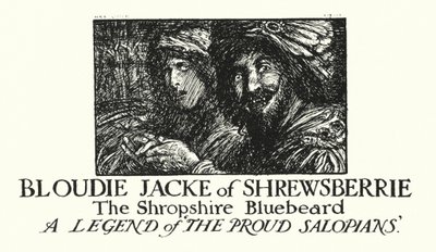 Lendas de Ingoldsby: Bloudie Jacke de Shrewsberrie, O Barba Azul de Shropshire (litografia) de Herbert Cole