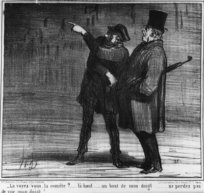 Vês o cometa? Para cima... no fim do meu dedo... não percas de vista o meu dedo!... ...cartoon de Honore Daumier (1808-1879). "Charivari" de Honoré Daumier