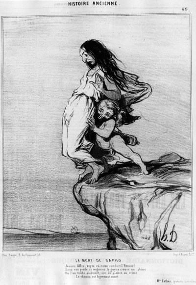 A morte de Sapho (Sappho). "Jovem senhora, vê ou leva-nos a amar! Sob os nossos pés tão bonitinhos, o gueux cava um abismo, ou caímos facilmente; pois do prazer ao crime o caminho é muito curto". Serie de l