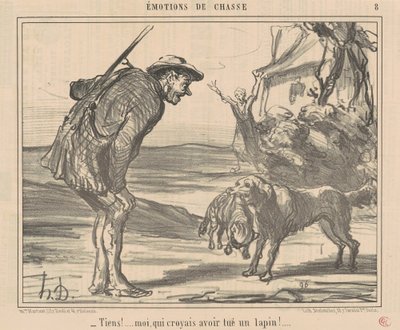 Aqui! Achei que tinha matado um coelho! ... de Honoré Daumier