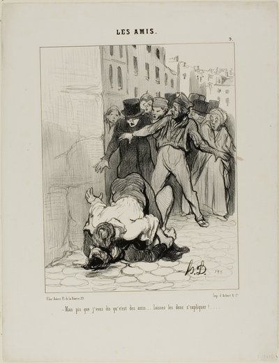 "- Mas estou a dizer-vos, são amigos.... estão apenas a exprimir-se uns aos outros", placa 9 de Les Amis de Honoré Victorin Daumier