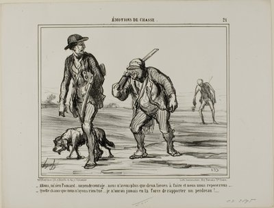 "- Venha, venha, Sr. Pomard... mantenha o ânimo... só mais duas léguas e podemos descansar... - Que sorte, não apanhámos nada... Eu nem sequer teria forças para carregar uma perdiz", prato 21 de Émotions De Chasse de Honoré Victorin Daumier