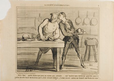 "- Ainda bem que não somos cientistas, senão o Monsieur também nos convidava a provar essa corcunda de camelo que mandou vir da Argélia... Preferia comer uma corcunda de vitela!", prato 8 de La Sopciété D