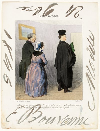 "- Não é maravilhoso ter um filho advogado... que honra para a família... Adolfo, quero que fiques vestido assim o dia todo!...", chapa 21 de Les Bons Bourgeois de Honoré Victorin Daumier