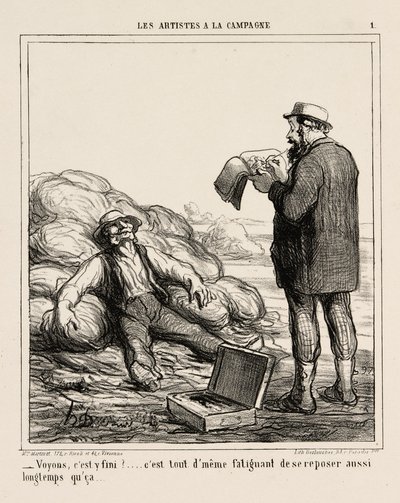 "- Bem, já acabaram... afinal é cansativo relaxar durante tanto tempo", placa 1 de Les Artistes A La Campagne de Honoré Victorin Daumier