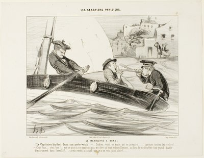 Uma manobra de barco. O capitão grita com o seu trompete: "- Gabier! Está a formar-se uma tempestade, preparem-se! ..... Içar todas as velas!... Isso é bom:.... muito bom! - Porque é que não me disse isso calmamente em vez de me espetar esse instrumento en de Honoré Victorin Daumier