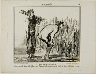 As preocupações de um viticultor. "- Escapámos à geada..... agora só temos de nos preocupar com o sol, a chuva, o míldio e tudo o resto...", placa 397 de Actualités de Honoré Victorin Daumier