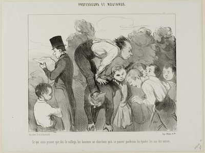 O que prova mais uma vez que já desde o liceu o homem se apoia nos ombros dos seus parentes para progredir na vida, placa 30 de Professeurs Et Moutards de Honoré Victorin Daumier