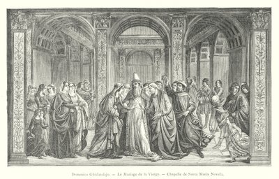Domenico Ghirlandajo, Le Mariage de la Vierge, Chapelle de Santa Maria Novella (gravura) de Italian School