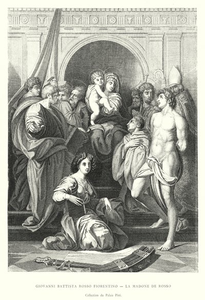 Giovanni Battista Rosso Fiorentino, La Madone de Rosso, Collection du Palais Pitti (gravura) de Italian School